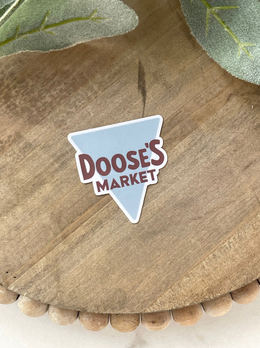 Doose's Market Sticker