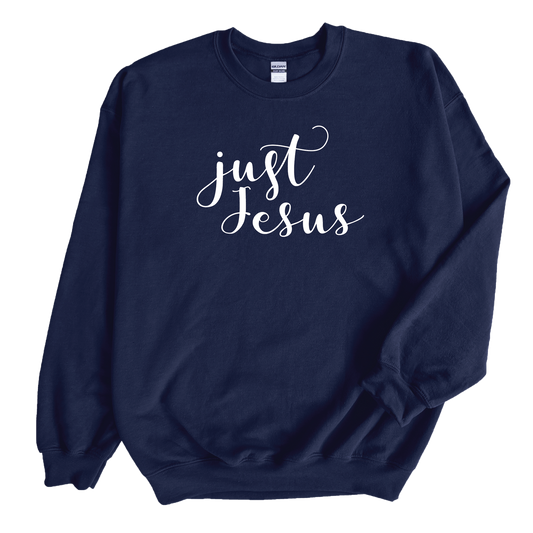 Just Jesus Sweatshirt