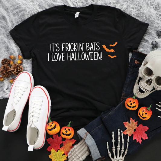 It's Frickin' Bats Tee